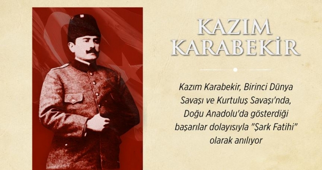 Şark Fatihi: Kazım Karabekir