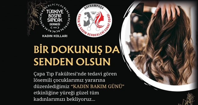 LÖSEMİLİ ÇOCUKLAR İÇİN 'KADIN BAKIM GÜNÜ'